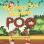 Monkey See Monkey Poo - Preview