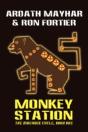 Monkey Station (The Macaque Cycle, Book One) - Preview