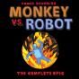 Monkey Vs. Robot: The Complete Epic - Preview