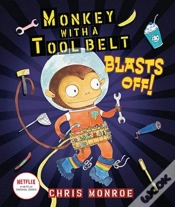 Capa do artigo Monkey With A Tool Belt Blasts Off!
