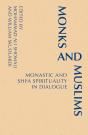 Monks And Muslims - Preview