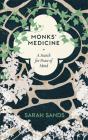 Monk'S Medicine - Preview