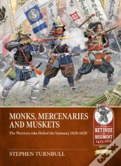 Capa do artigo Monks, Mercenaries And Muskets