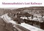 Monmouthshire'S Lost Railways - Preview