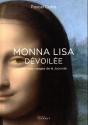 Monna Lisa Dévoilée ; Les Vrais Visages De La Joconde - Preview