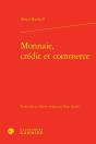 Monnaie, Credit Et Commerce - Preview