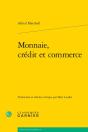 Monnaie, Credit Et Commerce - Preview
