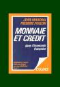 Monnaie Et Crédit T.2 ; Monnaie Et Crédit Dans L'Économie Française (7e Édition) - Preview