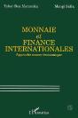 Monnaie Et Finance Internationales ; Approche Macro-Economique - Preview