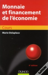 Monnaie Et Financement De L'Economie - 4eme Edition