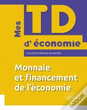Monnaie Et Financement De L'Économie