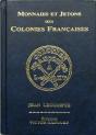 Monnaies Et Jetons Des Colonies Françaises - Preview