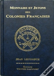 Capa do artigo Monnaies Et Jetons Des Colonies Françaises