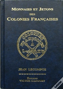 Capa do artigo Monnaies Et Jetons Des Colonies Françaises