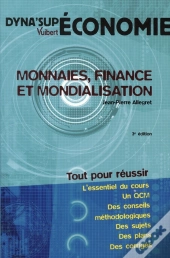 Monnaies, Finance Et Mondialisation (3e Édition)