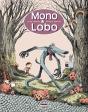 Mono & Lobo - Preview
