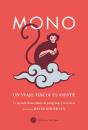 Mono, Un Viaje Hacia El Oeste - Preview