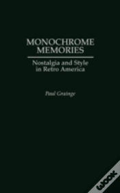 Capa do artigo Monochrome Memories