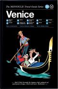 Monocle Travel Guide Venice /Anglais