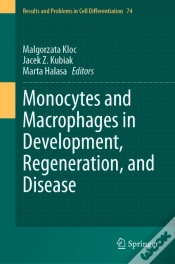 Capa do artigo Monocytes And Macrophages In Development, Regeneration, And Disease
