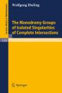 Monodromy Groups Of Isolated Singularities Of Complete Intersections - Preview