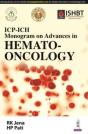 Monogram On Advances In Hemato-Oncology - Preview