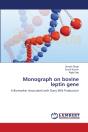 Monograph On Bovine Leptin Gene - Preview