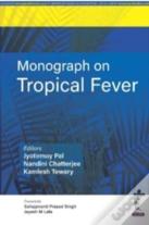 Monograph On Tropical Fever