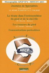 Monographie Afcp Tome 3 : Journée De Spécialités ; Sofcot 2007