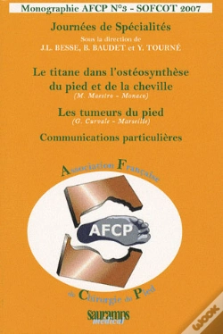 Capa do artigo Monographie Afcp Tome 3 : Journée De Spécialités ; Sofcot 2007