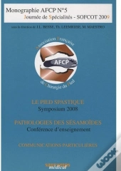 Monographie Afcp Tome 5 : Journée De Spécialités ; Sofcot 2009