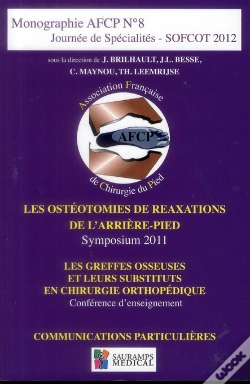 Capa do artigo Monographie Afcp Tome 8 : Journée De Spécialités ; Sofcot 2012