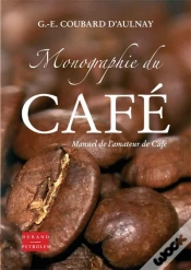 Capa do artigo Monographie Du Café Ou Manuel De L