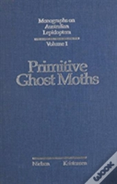 Monographs On Australian Lepidoptera Volume 1