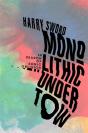 Monolithic Undertow - Preview