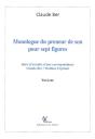 Monologue Du Preneur De Son Pour Sept Figures - Preview