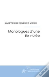Monologues D'Une Île Violée