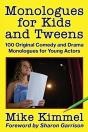 Monologues For Kids And Tweens - Preview