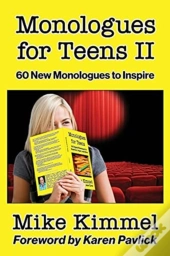 Monologues For Teens Ii