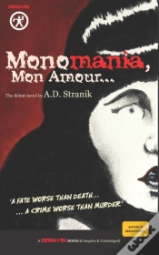 Capa do artigo Monomania, Mon Amour