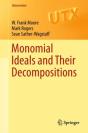 Monomial Ideals And Their Decompositions - Preview