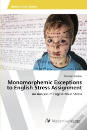 Capa do artigo Monomorphemic Exceptions To English Stress Assignment