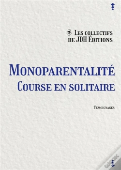 Capa do artigo Monoparentalité : Course En Solitaire