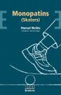 Monopatins (Skaters) - Preview