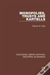 Capa do artigo Monopolies, Trusts And Kartells