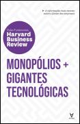 Monopólios e Gigantes Tecnológicas