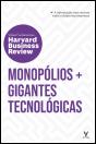 Monopólios e Gigantes Tecnológicas - Preview
