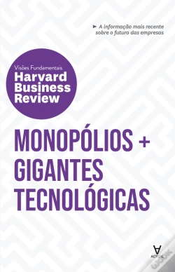 Capa do artigo Monopólios + Gigantes Tecnológicas