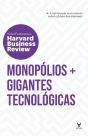 Monopólios + Gigantes Tecnológicas - Preview