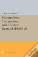 Monopolistic Competition And Effective Demand. (Psme-6)